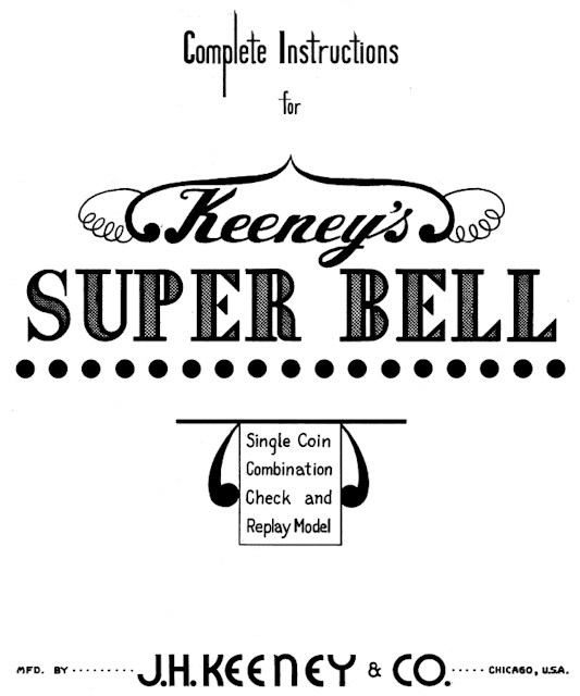 SUPER BELL (Keeney) Manual & schematic