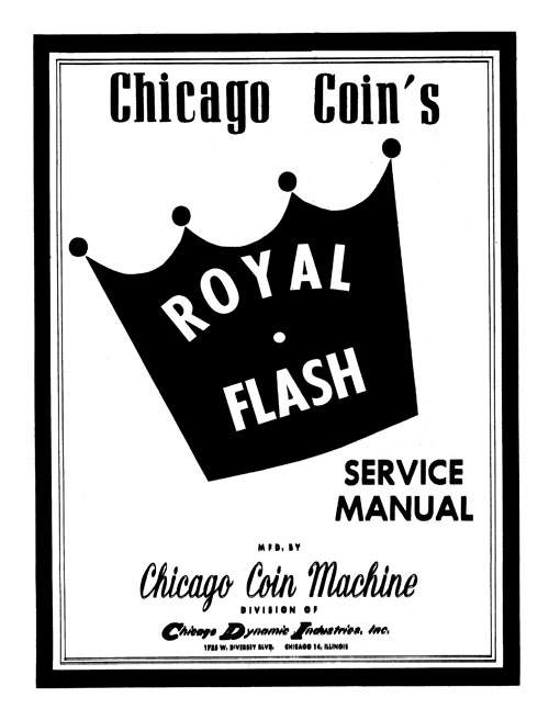 ROYAL FLASH (Chicago Coin) Manual & Schematic