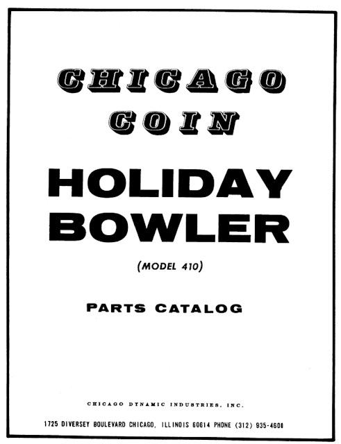 HOLIDAY BOWLER (Chicago Coin) - Manual & Schematic
