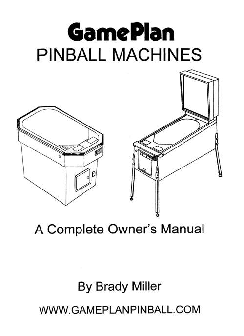 Game Plan Pinball OWNER'S MANUAL
