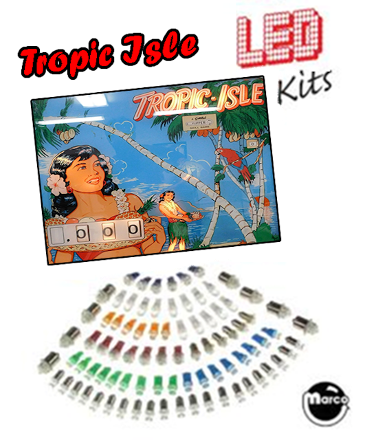 TROPIC ISLE (Gottlieb) LED Kit