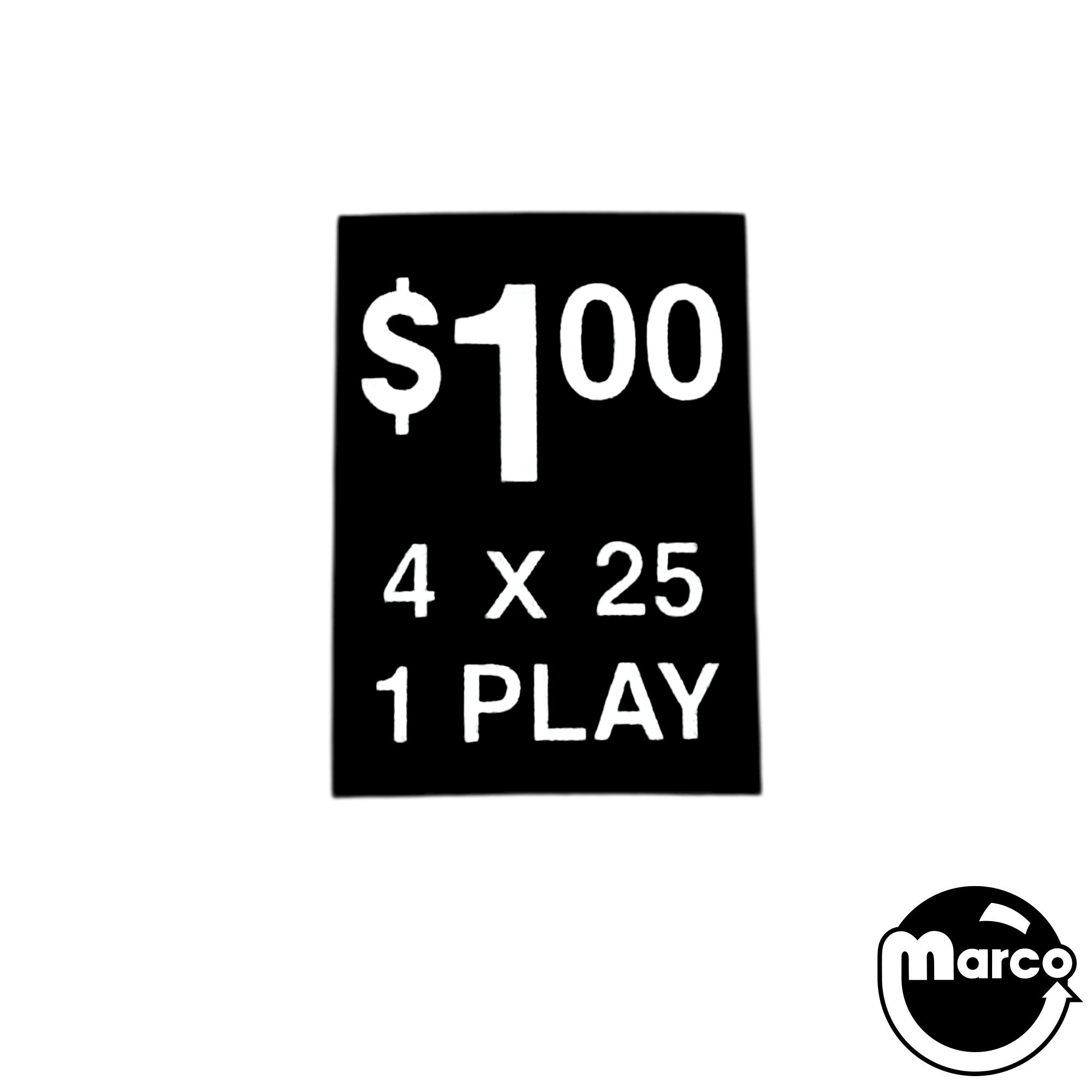 Coin Slot "1.00 4 x 25 1 Play" Decal