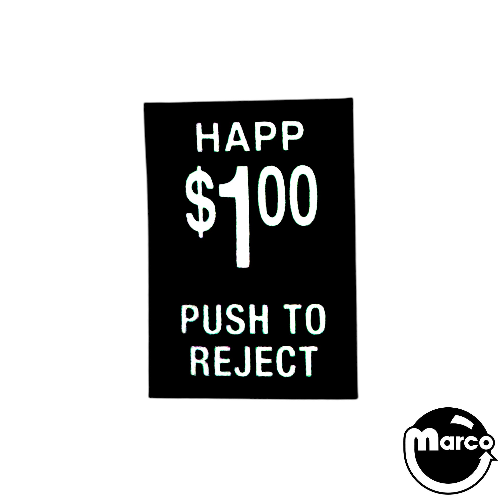 Coin Slot 1.00 PUSH TO REJECT Decal