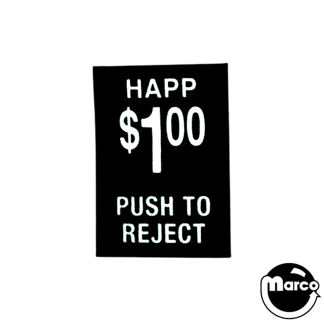 Coin Slot 1.00 PUSH TO REJECT Decal