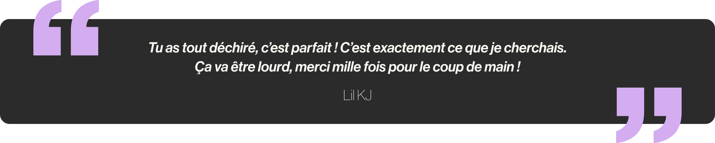 Tu as tout déchiré, c’est parfait ! C’est exactement ce que je cherchais. Ça va être lourd, merci mille fois pour le coup de main !