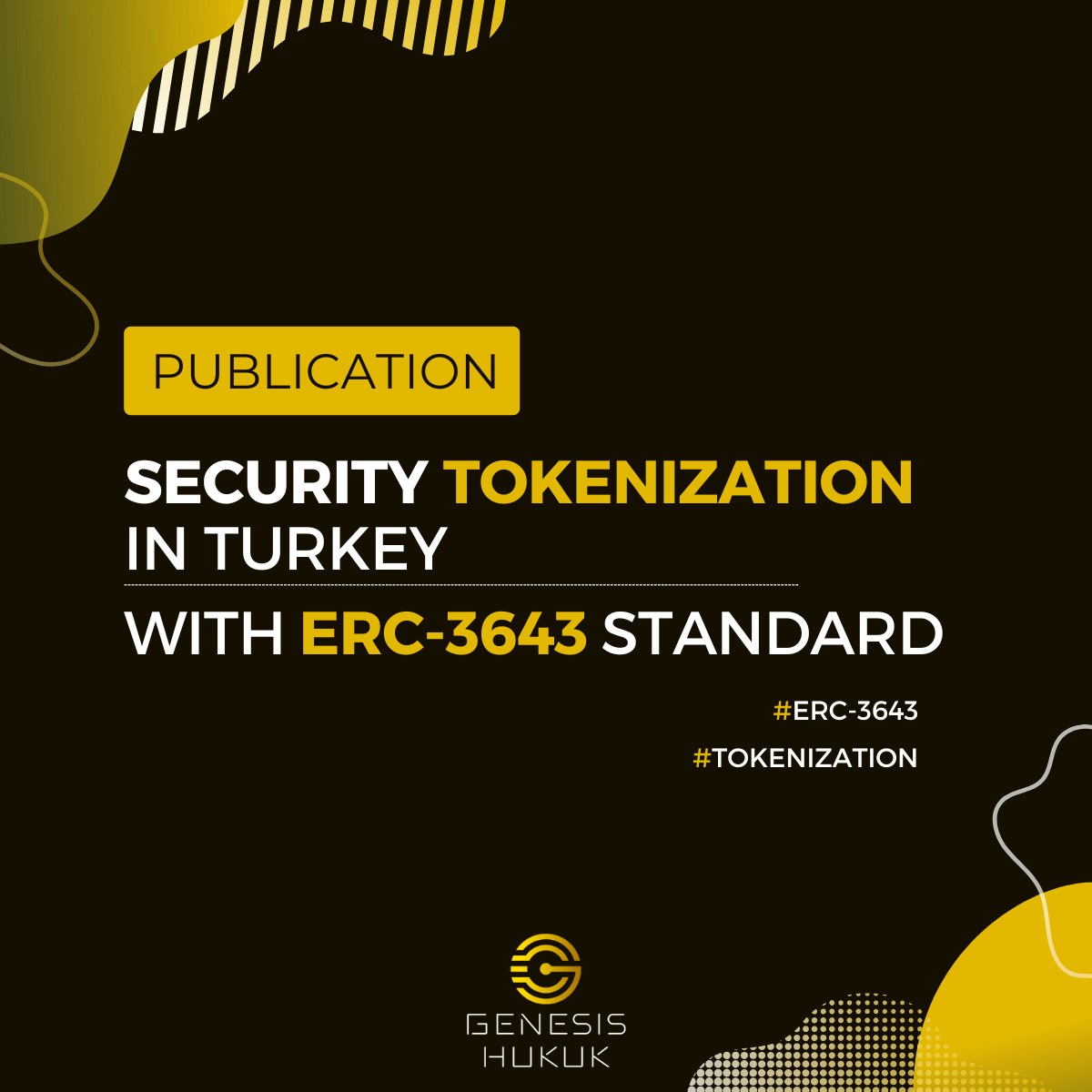 Security Tokenization in Turkey with ERC-3643 Standard