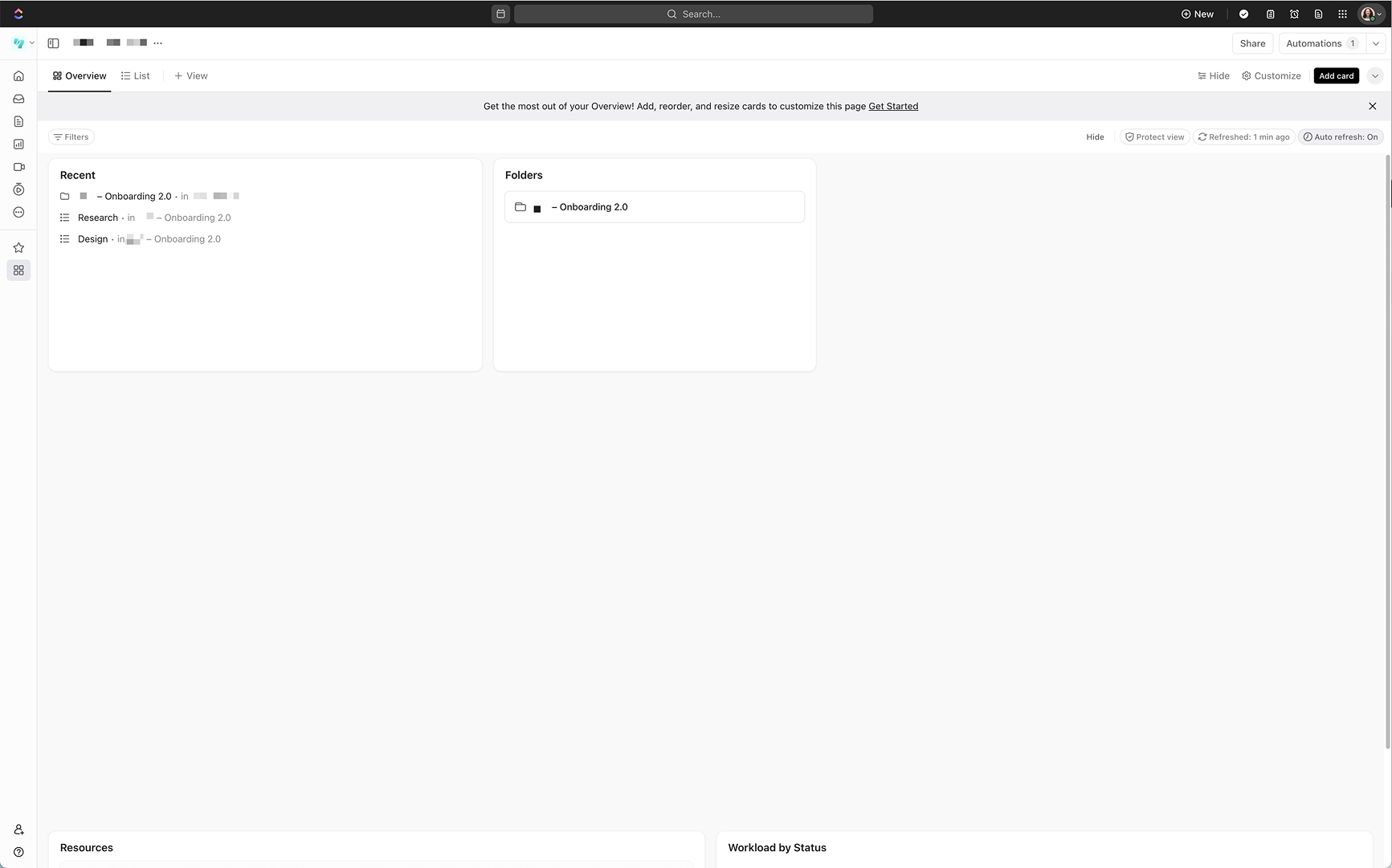 Dashboard view of a ClickUp workspace showing the Overview tab with recent tasks and folders. The left panel contains icons for navigation, while the main section displays a “Recent” card listing tasks like “Onboarding 2.0,” “Research,” and “Design,” alongside a “Folders” card showing the “Onboarding 2.0” folder. The interface is clean and minimal, with customization options available at the top.