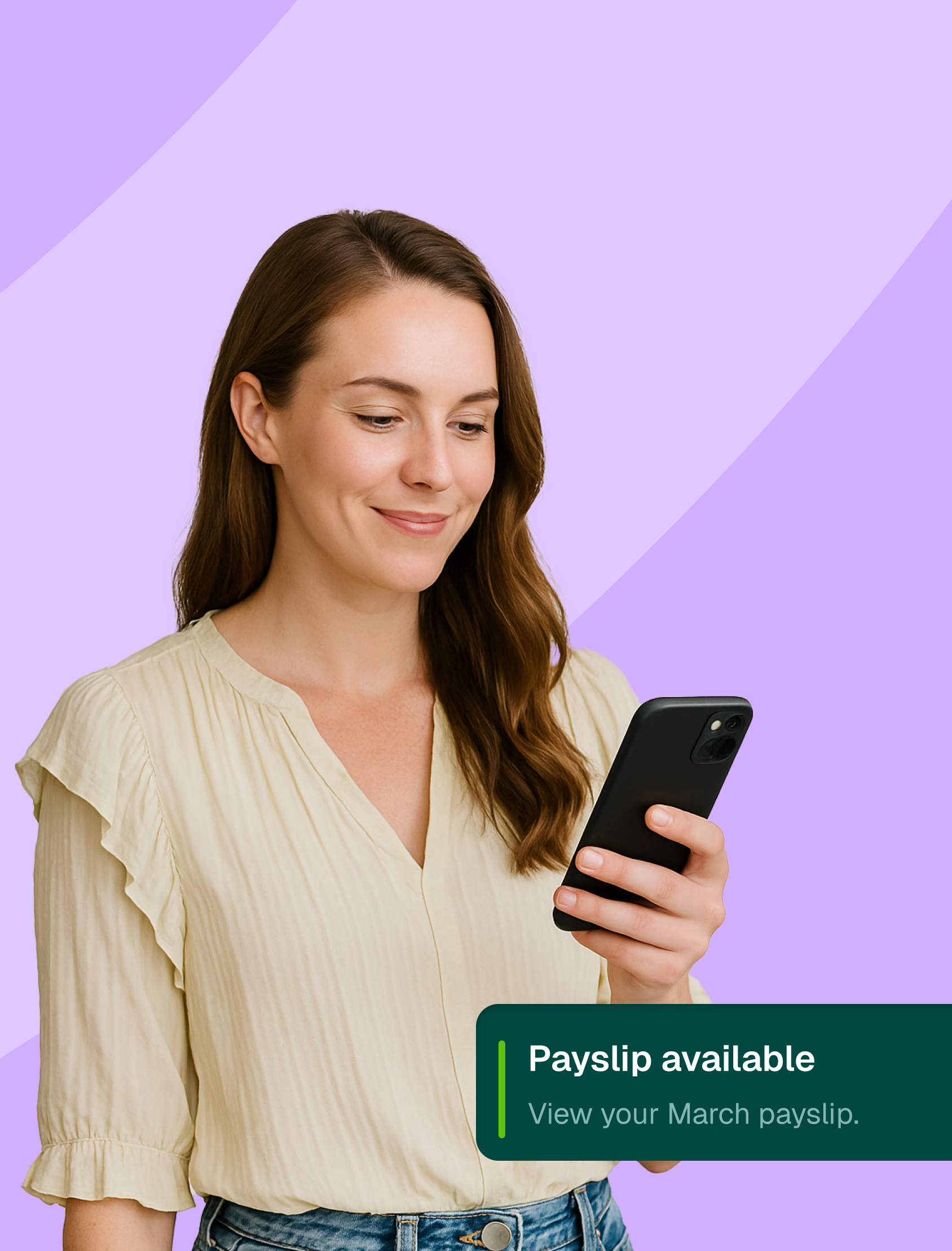 A woman with brown hair in a cream blouse smiles while looking at her smartphone. A notification on the image reads, "Payslip available. View your March payslip." The background is light purple with curved shapes.