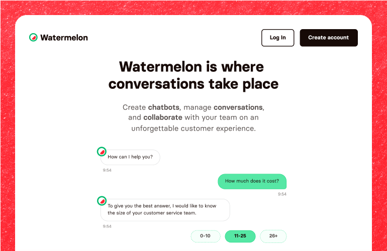 Screenshot of Watermelon’s homepage with a headline, “Watermelon is where conversations take place.” Sample chatbot conversations appear below, asking about help, pricing, team size, and improvements, with green answer buttons.