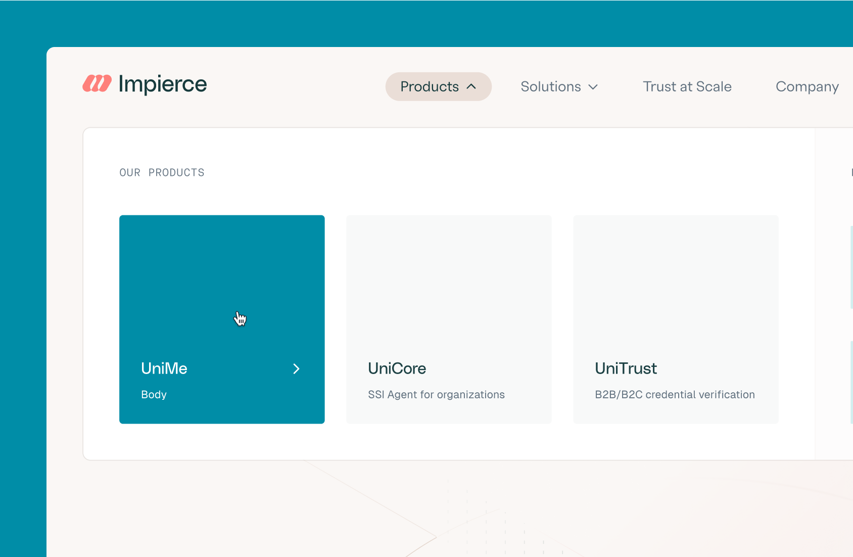 A website interface showing the Impierce logo, navigation menu, and a section titled "Our Products" with three options: UniMe (highlighted), UniCore, and UniTrust.