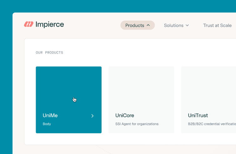 A website interface showing the Impierce logo, navigation menu, and a section titled "Our Products" with three options: UniMe (highlighted), UniCore, and UniTrust.