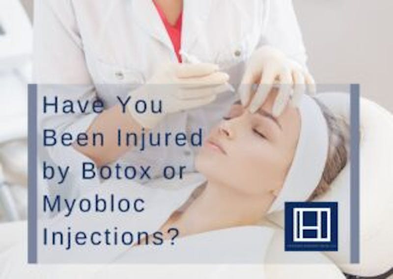 Have you been injured by botox or myobloc?