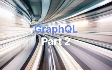 Verschwommener Tunnel mit dynamischen Linien und dem in Blau und Weiß darübergelegten Text „GraphQL Teil 2“.