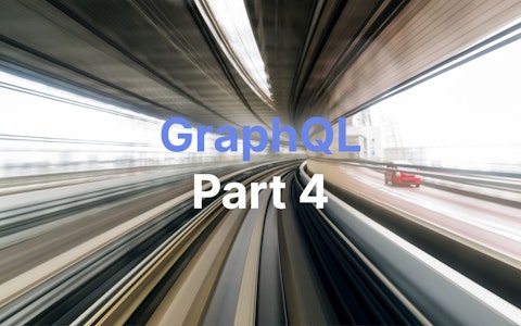 Unscharfe Tunnelansicht mit Bewegungslinien, mit dem Text „GraphQL Teil 4“ in der Mitte.