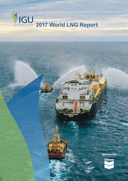 IGU World LNG Report 2017 | International Gas Union