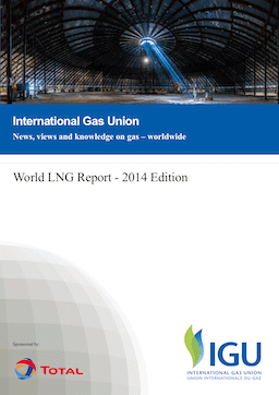 IGU – World LNG Report – 2014 Edition | International Gas Union