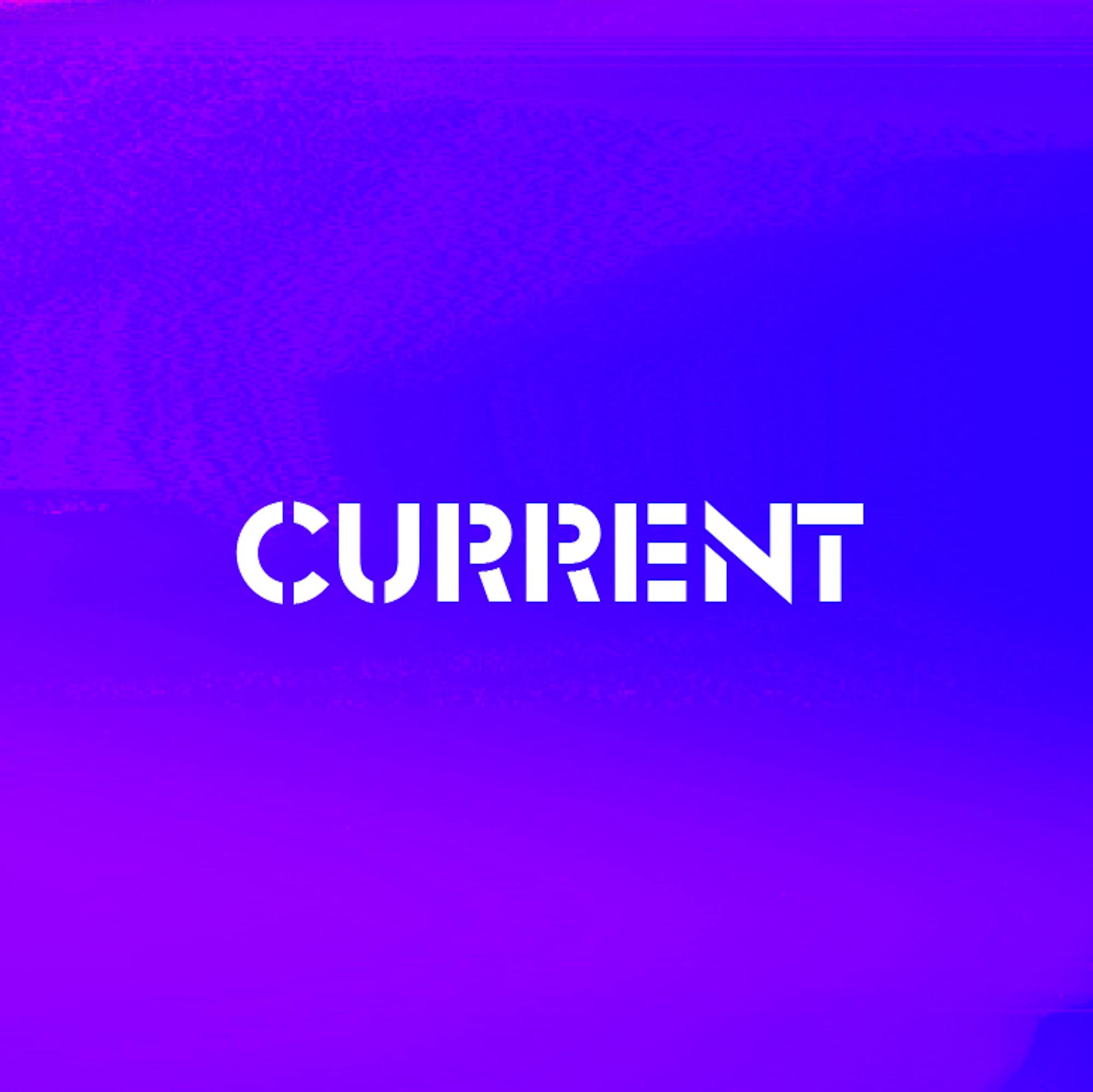 Current stage