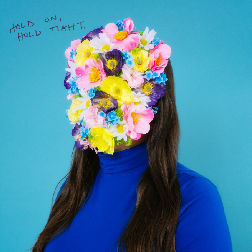 Front album art for "Hold on, Hold Tight" by Hannah Glavor