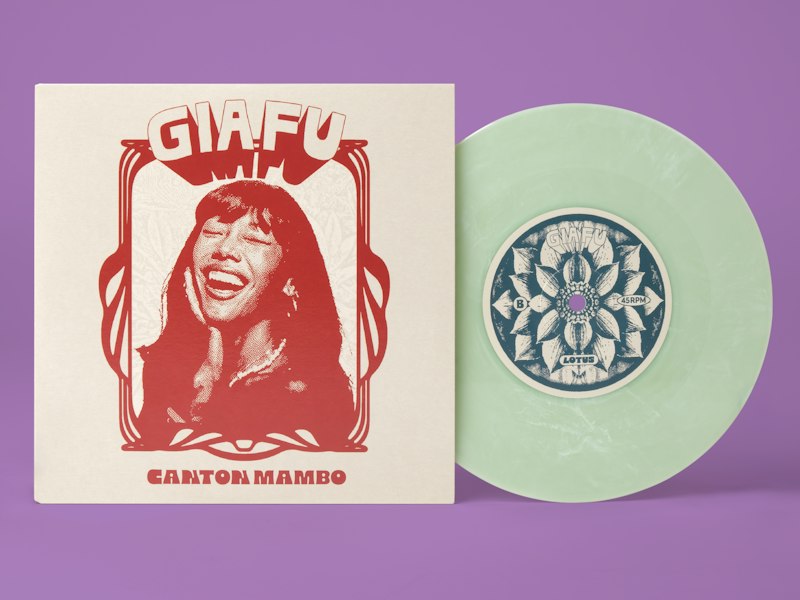 Gia Fu's 7-inch Chinese-jade colored vinyl titled "Canton Mambo / Lotus" via Kong Records Ltd.