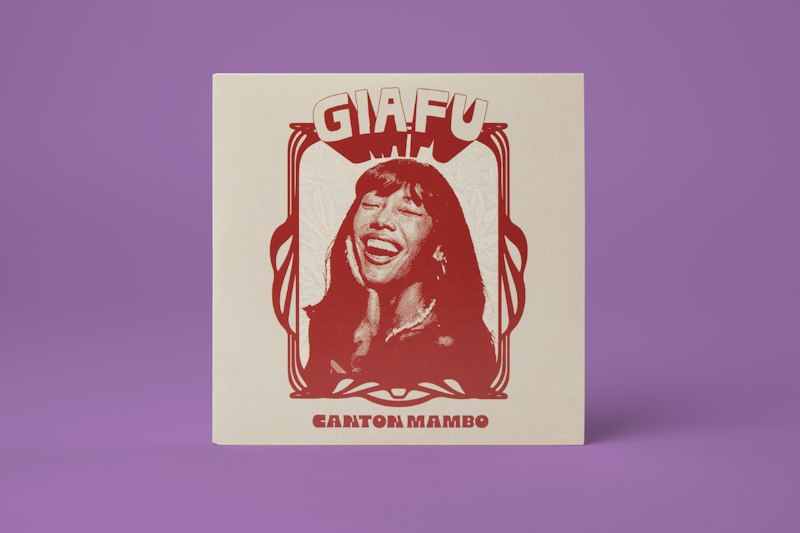 Gia Fu's 7-inch limited edition vinyl titled "Canton Mambo / Lotus" via Kong Records Ltd.
