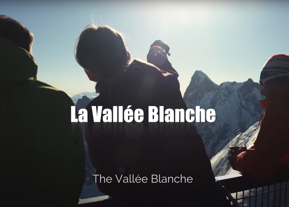 Vidéo Vallée Blanche