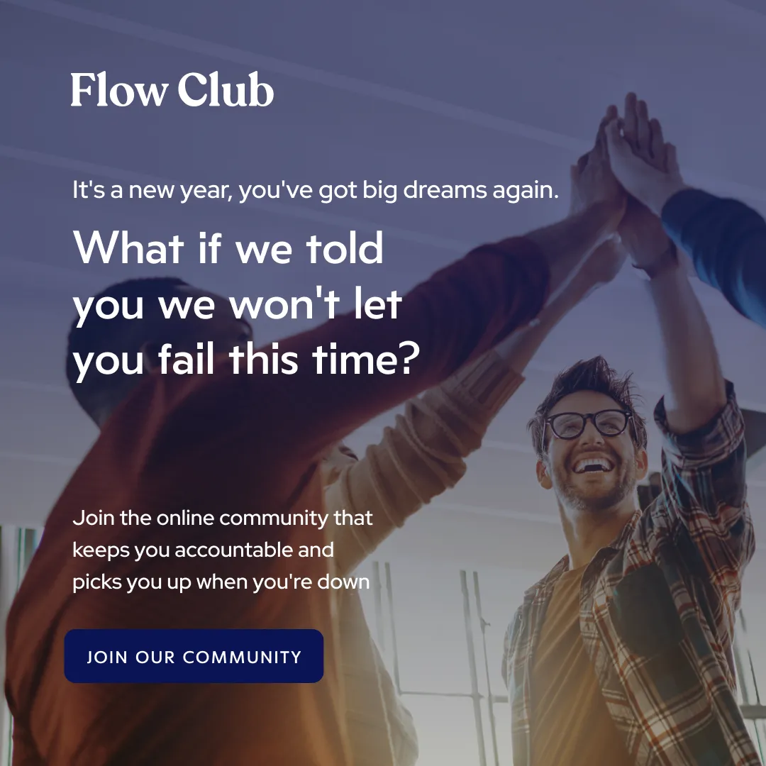 Flow Club community ad featuring a group of people high-fiving in celebration. The message reassures users that they won’t fail in their goals this year, inviting them to join an accountability-focused online community.