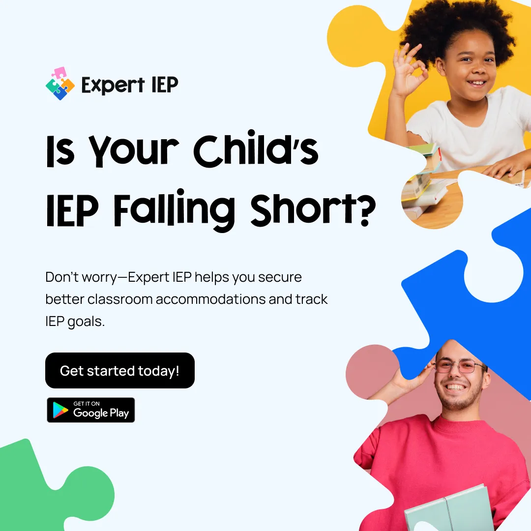 Expert IEP promotional ad highlighting support for individualized education plans (IEPs). The design features puzzle piece graphics with images of a smiling child and an adult, symbolizing problem-solving in education. The ad promotes an app that helps parents secure better classroom accommodations and track IEP goals, with a call-to-action button directing users to get started on Google Play.