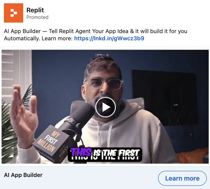 A video ad from Replit featuring a man speaking into a microphone. Caption promotes Replit’s AI App Builder, which can turn spoken app ideas into actual builds. Call to action: "Learn more".