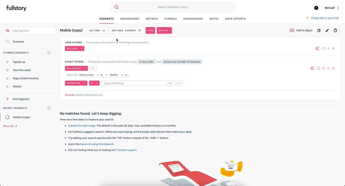 "Fullstory user segmentation interface with filters for user activity and device type, showing an empty result message and suggestions to refine the search."