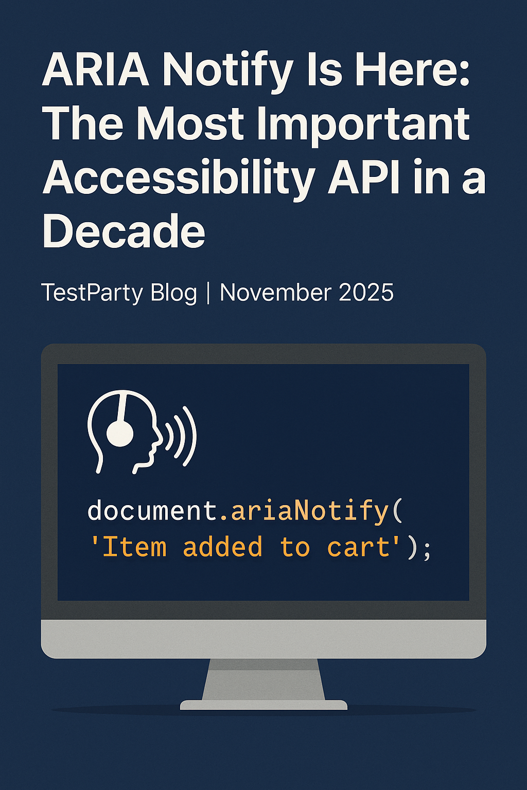 ARIA Notify Is Here: The Most Important Accessibility API in a Decade ...