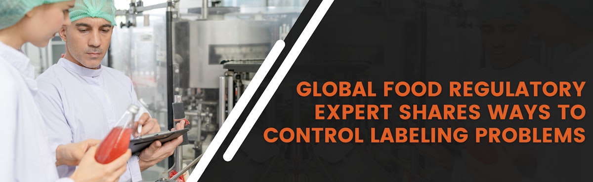 Global Food Regulation: Ways to Control Labeling Problems