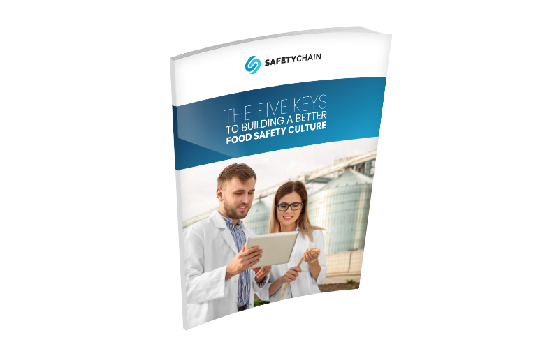 The Five Keys to Building a Better Food Safety Culture