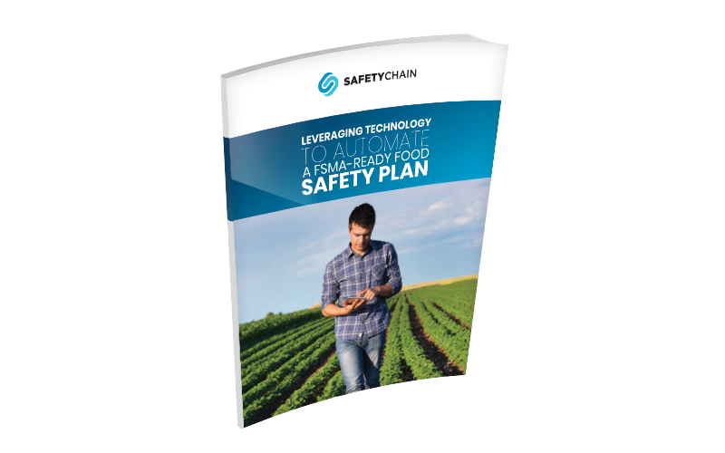 Leveraging Technology to Automate a FSMA-Ready Food Safety Plan