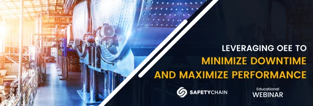 banner for Leveraging OEE to minimize downtime and maximize performance webinar