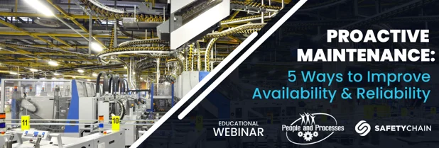 banner for Proactive Maintenance: 5 ways to improve availability and reliability webinar