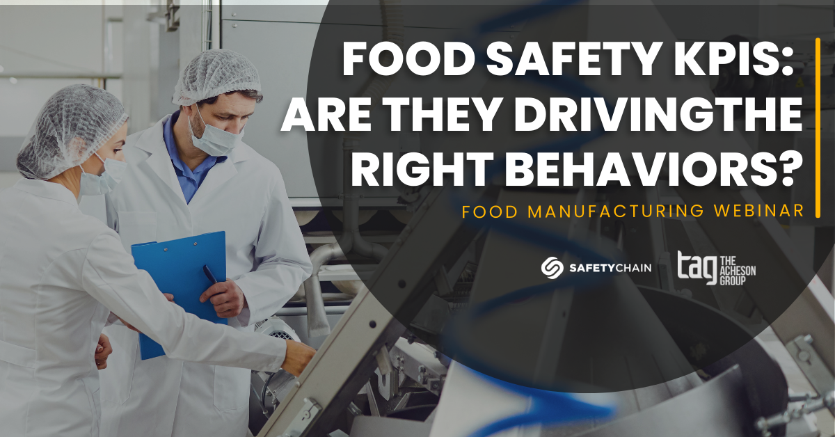 banner for Food Safety KPIs: Are they driving the right behaviors? webinar