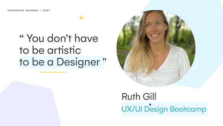 Alumni Interview - Ruth Gill UX UI Design