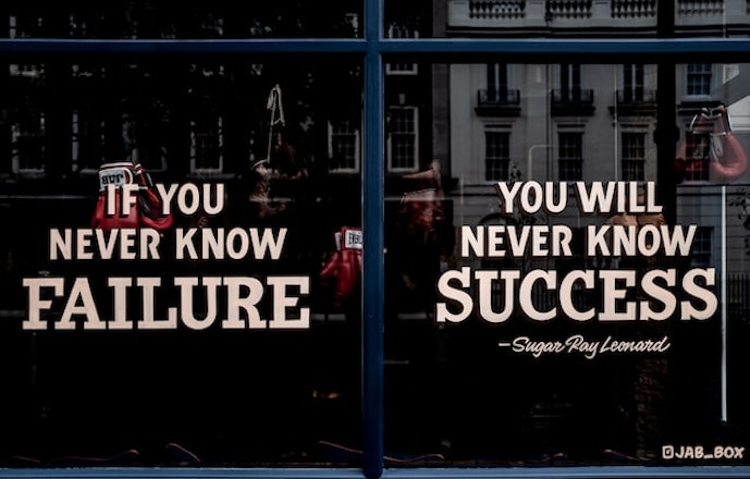 If you never know failure you will never know success