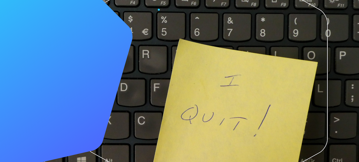 How to Quit Your Job..the Right Way