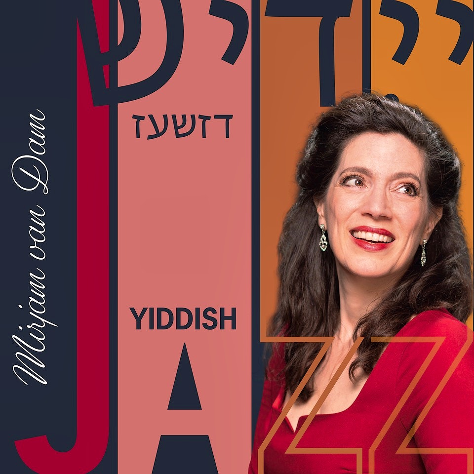 Jiddische Jazz door Mirjam Van Dam - UITVERKOCHT -