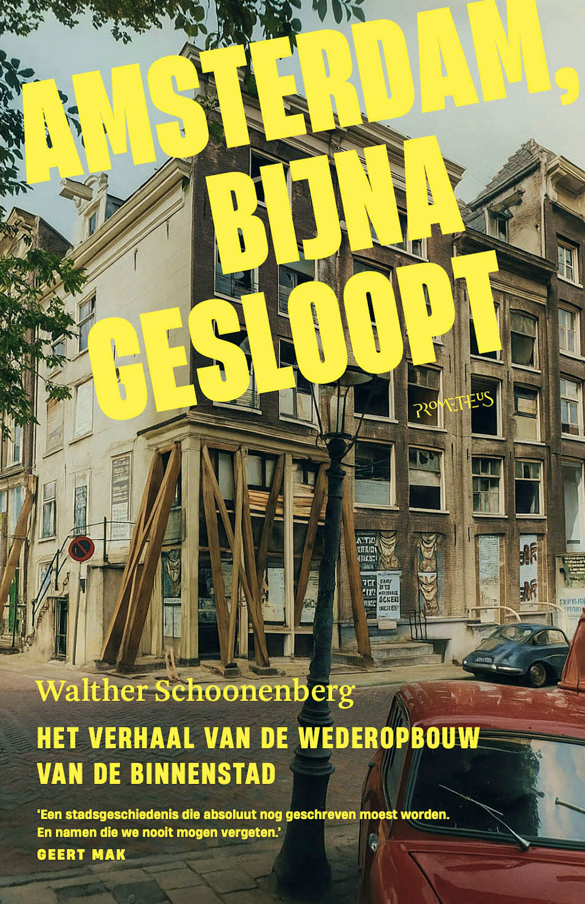 Amsterdam, Bijna gesloopt - boekpresentatie 