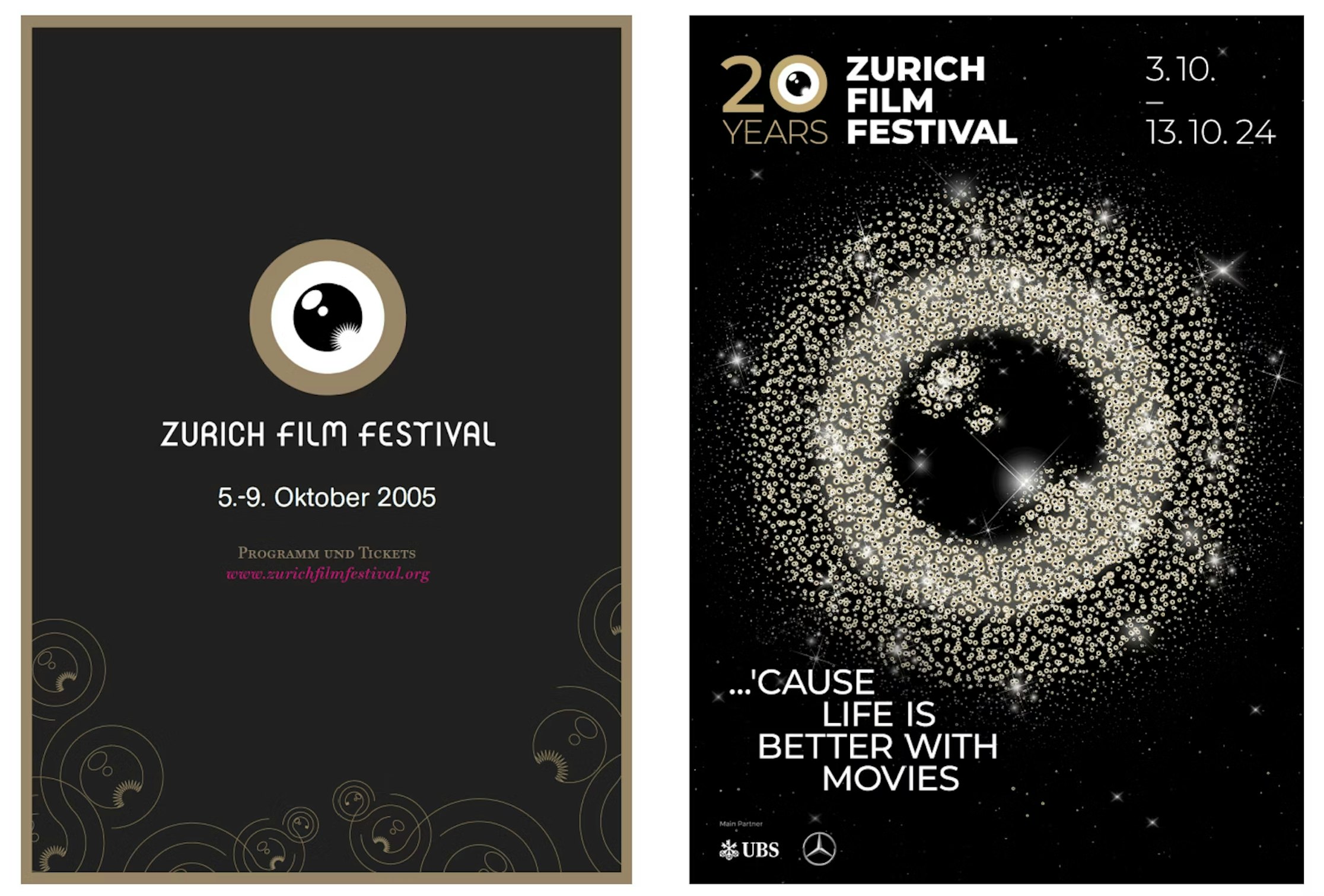 Links: Plakat des Zurich Film Festival 2005 mit einer grossen Augengrafik. Rechts: Plakat des Zurich Film Festival 2024 mit einer Filmrolle mit Sternen, 20 Jahren und dem Slogan „…cause life is better with movies“. Daten und Sponsorenlogos sind abgebildet.
