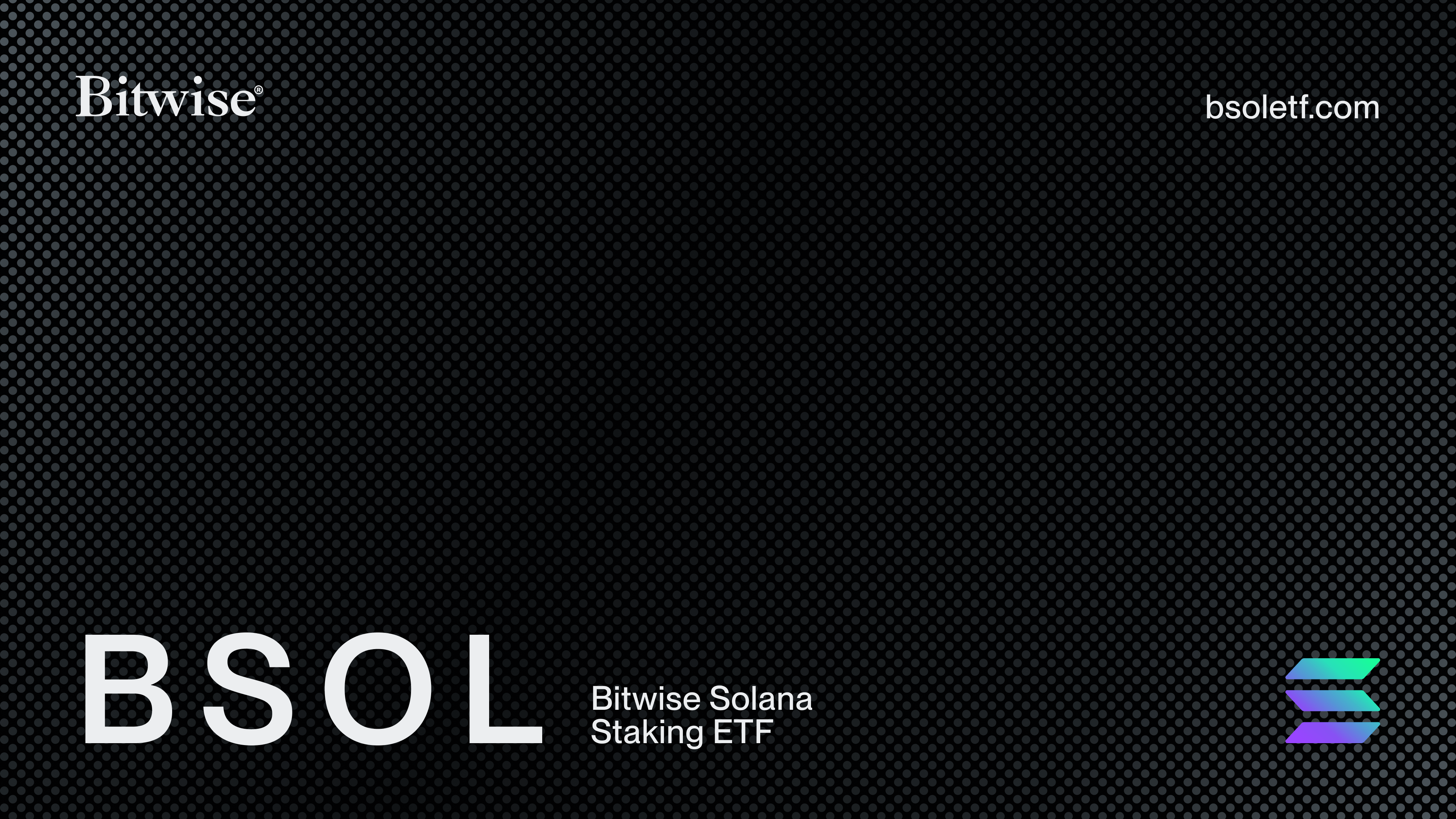 About | BSOL ETF - Bitwise Investments