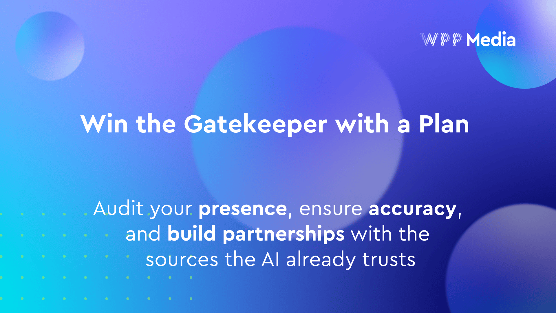 LLMs Are the New Brand Gatekeepers | WPP Media