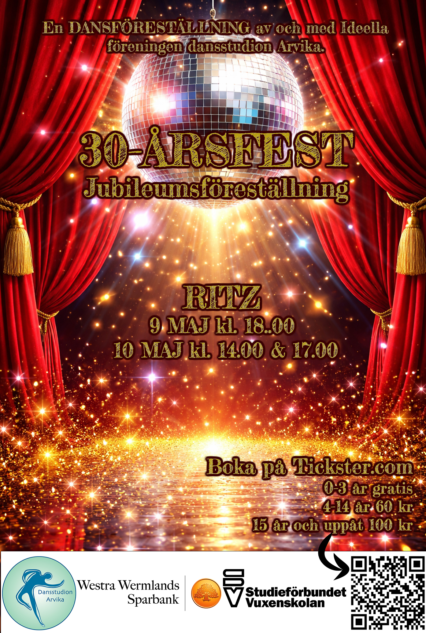 Det är dags för 30-års Jubileum. Det vill ingen missa!