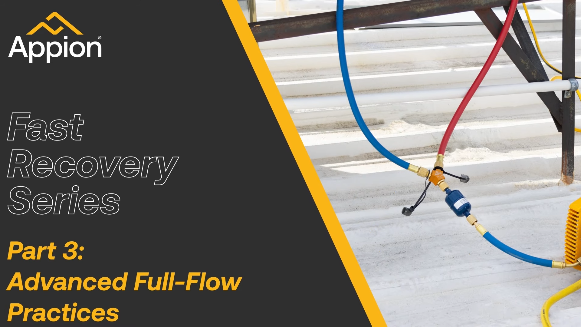 Refrigerant recovery process in AC/R systems: Fast Recovery Series Part 3 - Advanced Full Flow Practices