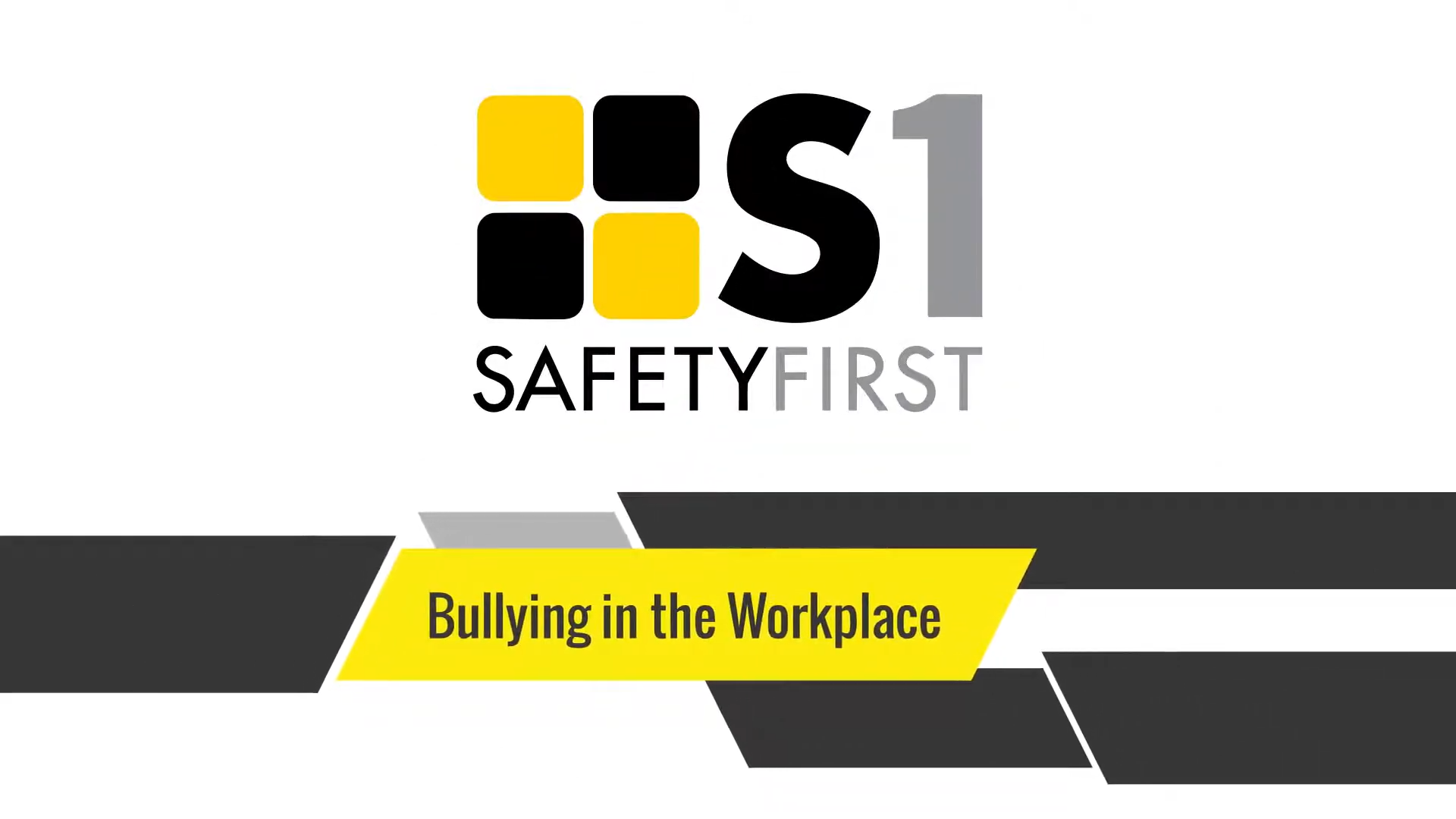 Safety First safety basics - bullying in the workplace