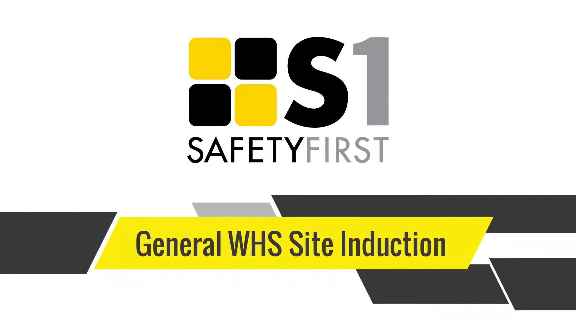 Safety First safety basics - general WHS site induction