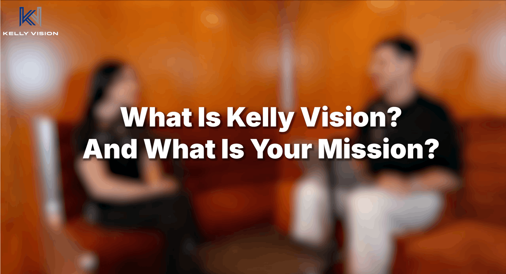 Kelly Vision