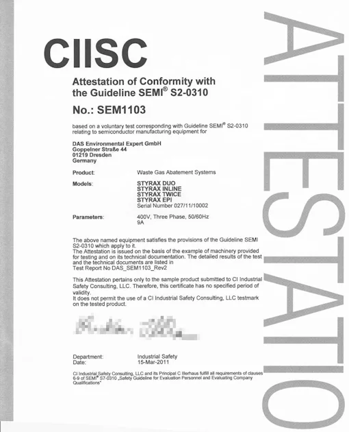 STYRAX - SEMI S2-0310 인증서 본 인증서는 SEMI S2-0310 표준 준수를 확인합니다.